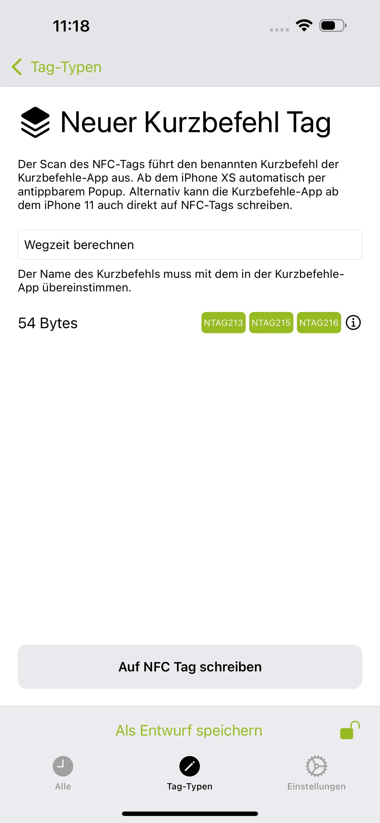 In der App NFC21 Tools wird ein neuer Kurzbefehl Tag erstellt. Hierfür befinden wir uns auf der Aktion „Neuer Kurzbefehl Tag“ und in dem unteren Feld steht der Name des Kurzbefehls „Wegzeit berechnen“.