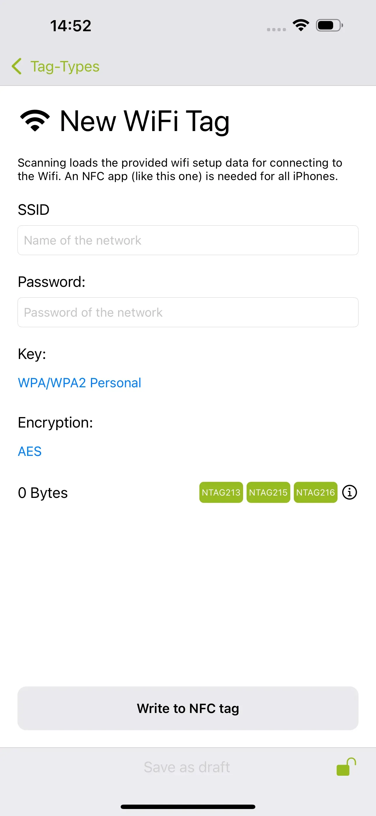 The “New WiFi Tag” page is visible and the name of the network and the network password must be entered in the fields so that you can connect directly to this network when scanning the NFC tag.