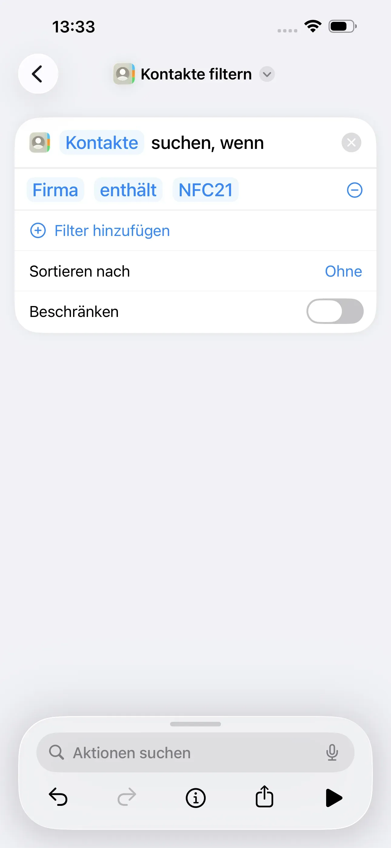 Die Felder „ist“ und „beliebig“ wurden ausgefüllt. So heißt der Filter nun „Firma enthält NFC21“.