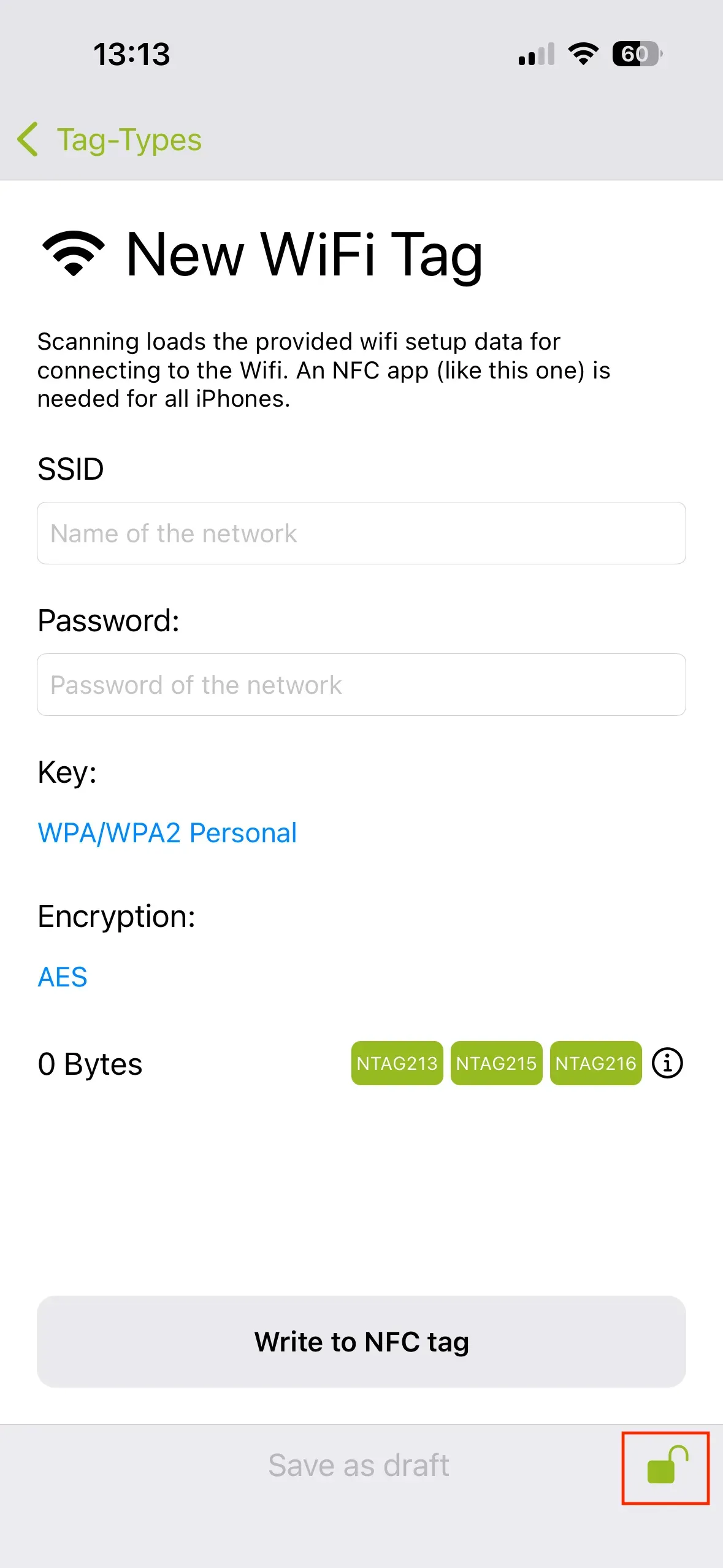 The “New WiFi Tag” page is displayed, and you can enter the network name and password in the fields provided so that you can connect directly to that network when you scan the NFC tag. The lock icon is outlined in red.